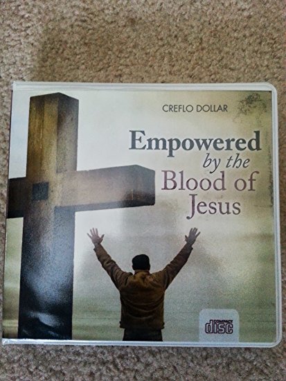 Empowered By The Blood Of Jesus DVD - Creflo Dollar